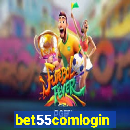 bet55comlogin