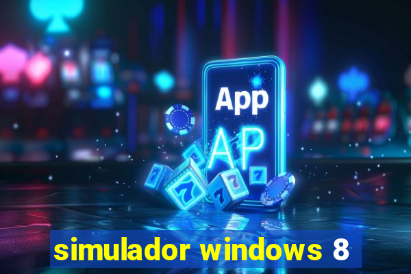 simulador windows 8