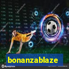 bonanzablaze