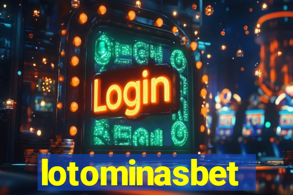 lotominasbet