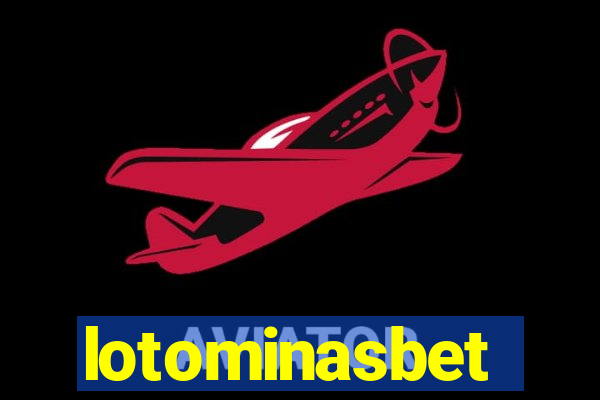 lotominasbet