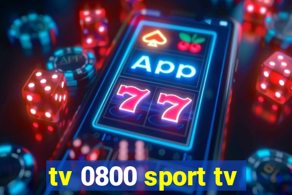 tv 0800 sport tv