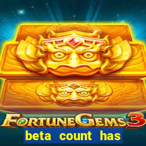 beta count has changed pt br