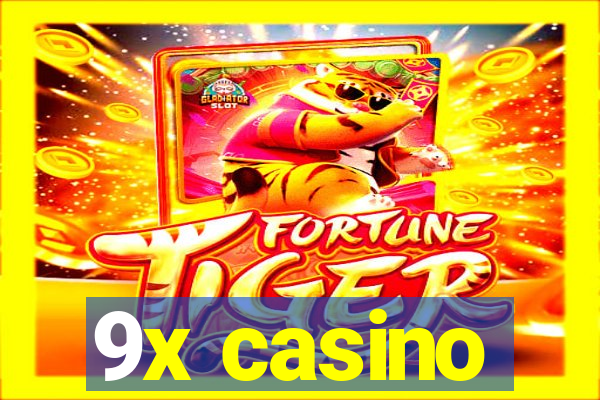 9x casino