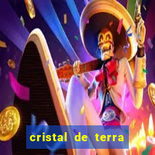 cristal de terra stardew valley