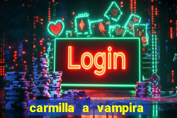 carmilla a vampira de karnstein pdf