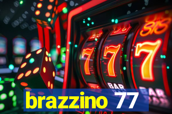 brazzino 77