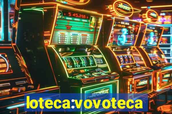 loteca:vovoteca