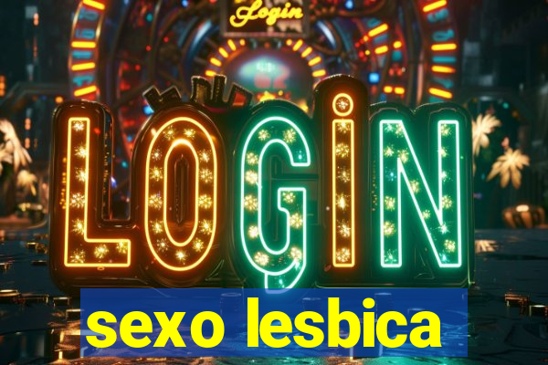 sexo lesbica