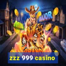 zzz 999 casino