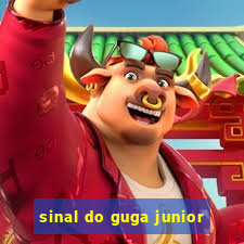 sinal do guga junior