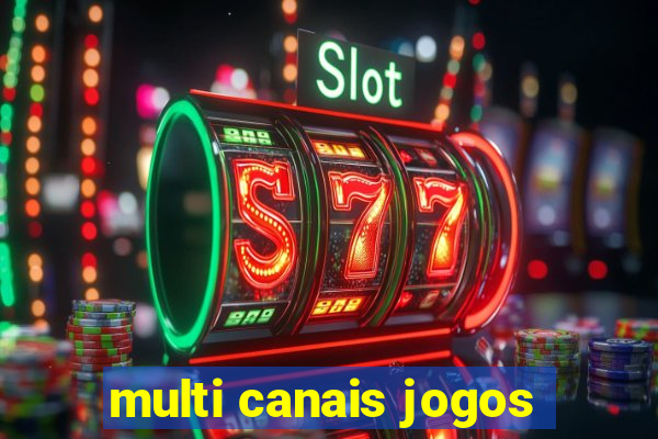 multi canais jogos