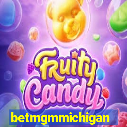 betmgmmichigan