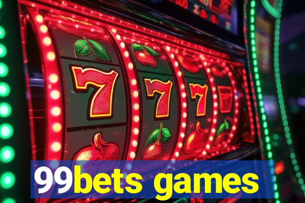 99bets games