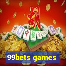 99bets games