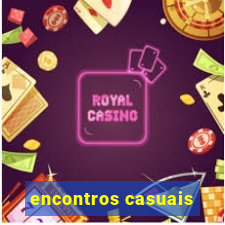 encontros casuais