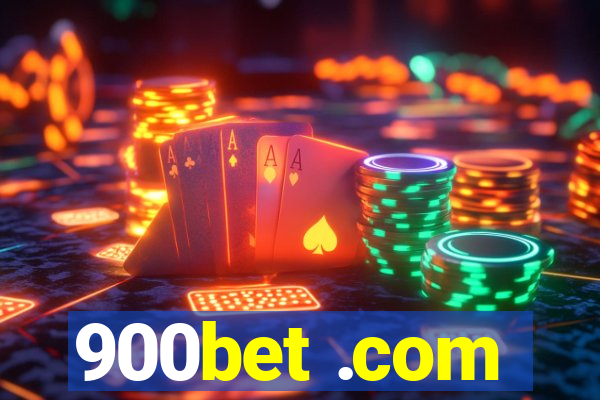 900bet .com