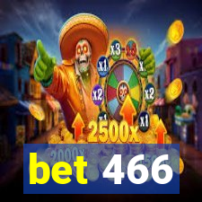 bet 466