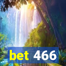 bet 466