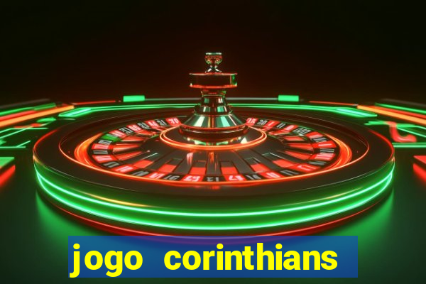 jogo corinthians hoje futemax