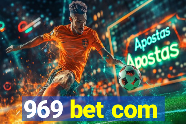 969 bet com