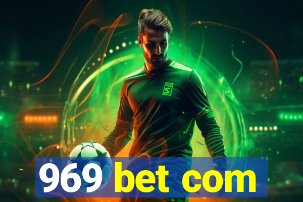 969 bet com