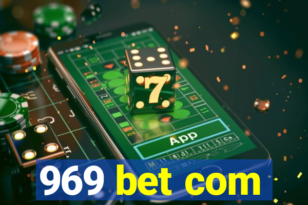 969 bet com