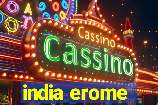 india erome