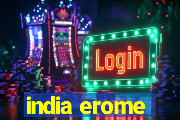 india erome