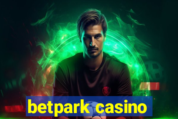 betpark casino