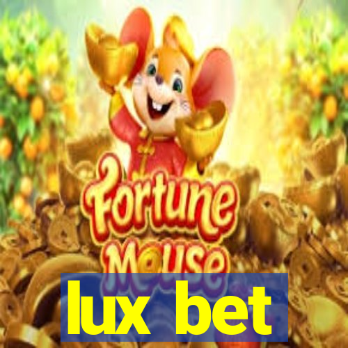 lux bet