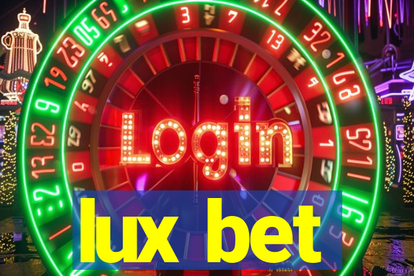 lux bet