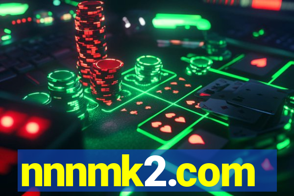 nnnmk2.com