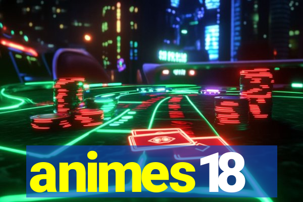 animes18