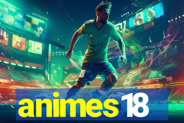 animes18