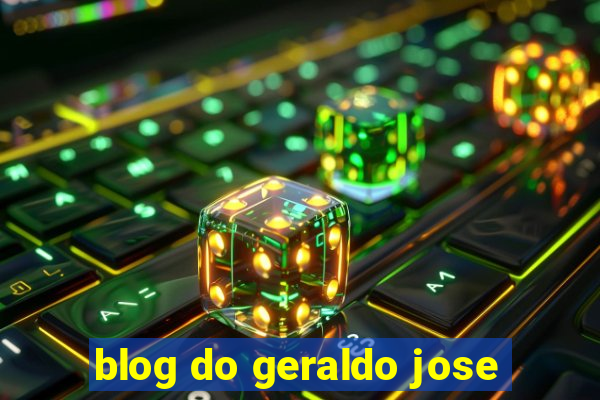 blog do geraldo jose