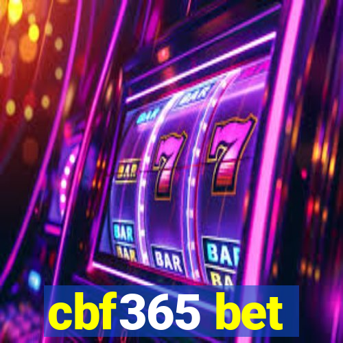 cbf365 bet