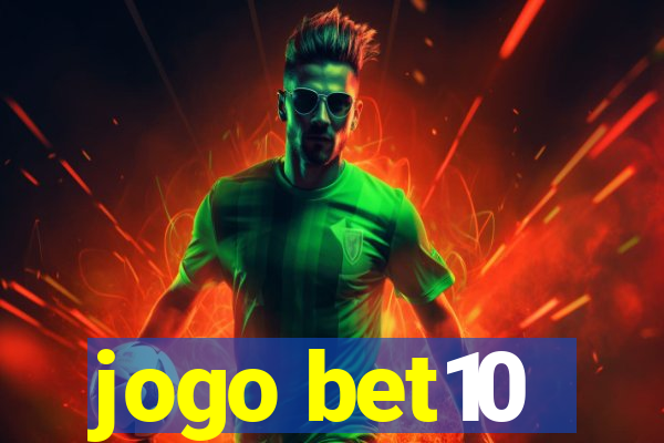 jogo bet10