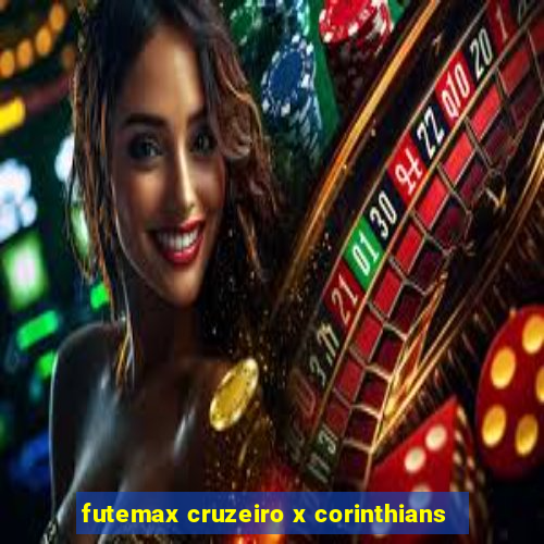 futemax cruzeiro x corinthians