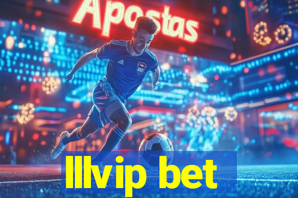 lllvip bet