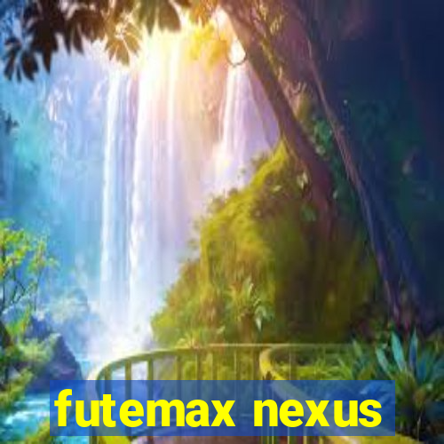 futemax nexus