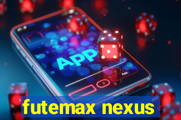 futemax nexus