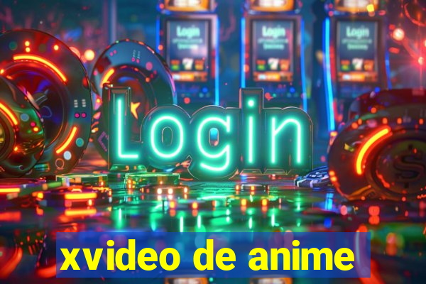 xvideo de anime