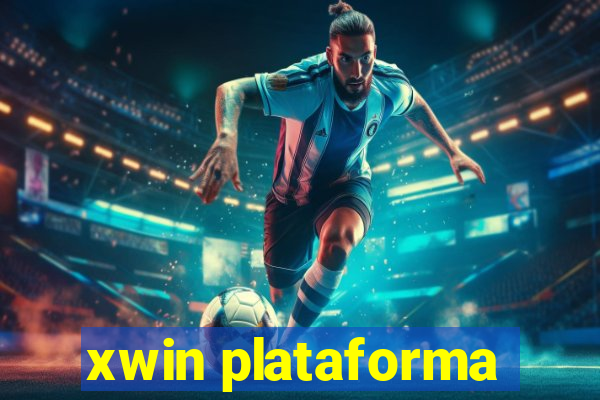 xwin plataforma