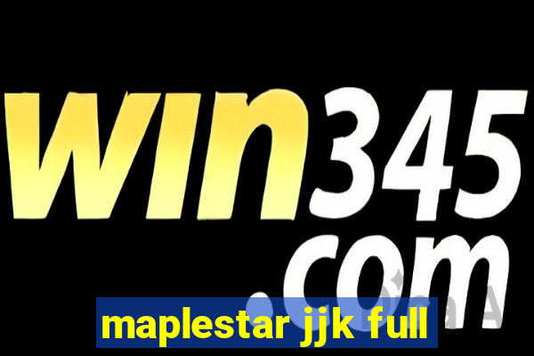 maplestar jjk full