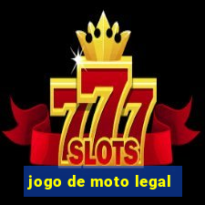 jogo de moto legal