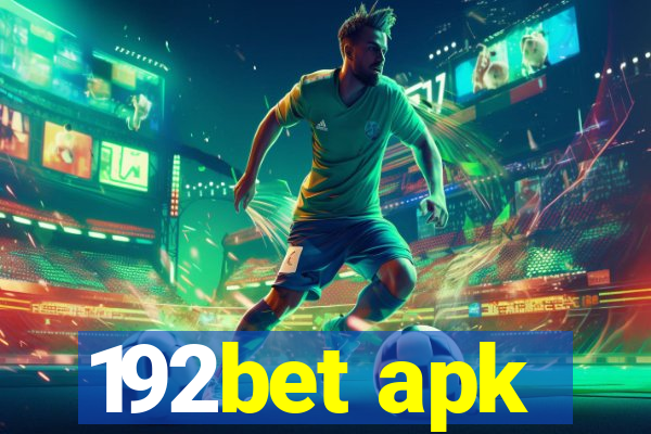 192bet apk