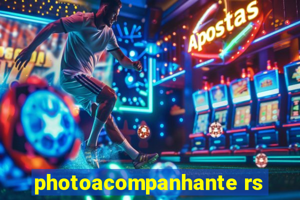 photoacompanhante rs