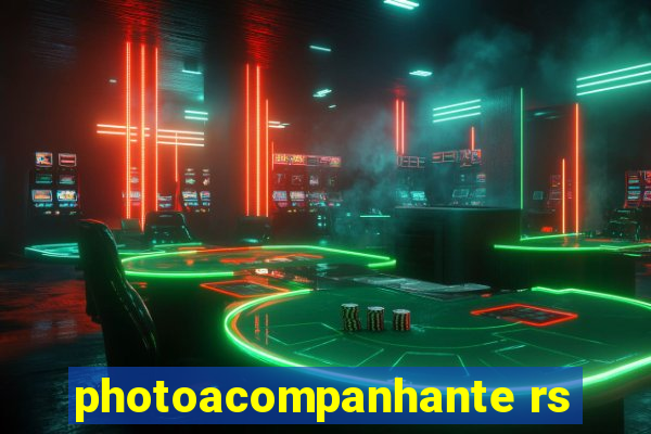 photoacompanhante rs