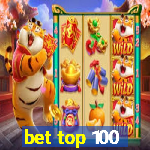 bet top 100